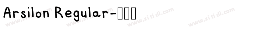 Arsilon Regular字体转换